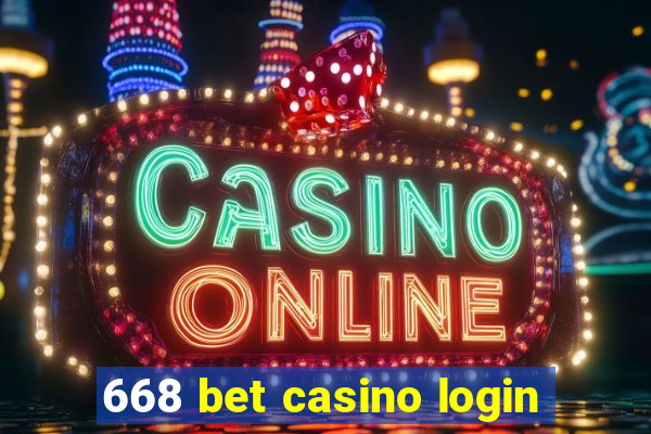 668 bet casino login